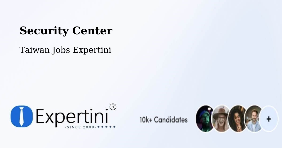 Security & Compliance – Taipei City - Taiwan Jobs Expertini